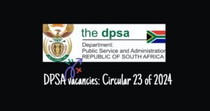 Read more about the article DPSA vacancies: Circular 23 of 2024