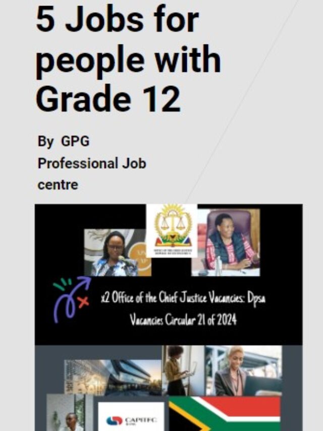 5 Jobs for people with Grade 12 15 June 2024