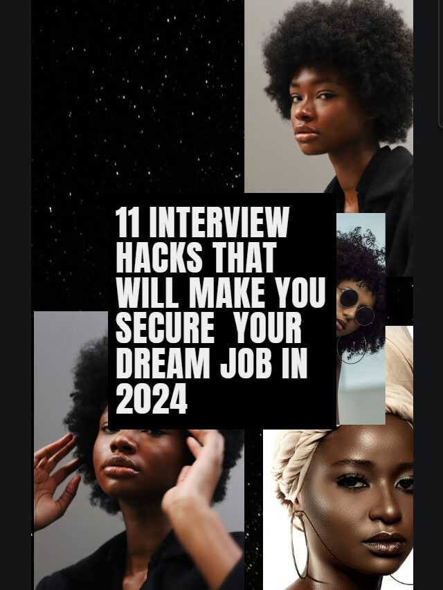8 Interview Hacks That Will Make You Secure  Your Dream Job in 2024