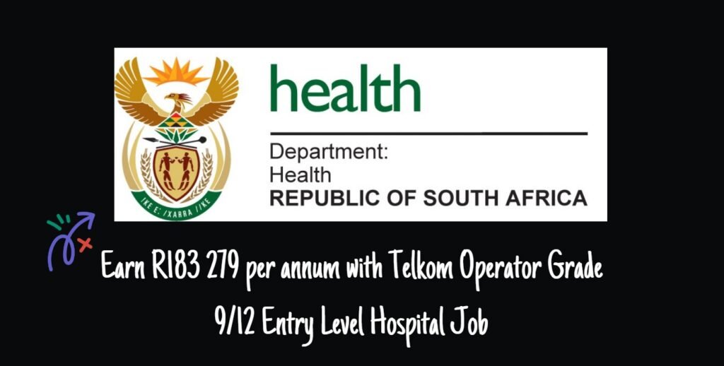 Earn R183 279 per annum with Telkom Operator Grade 9/12 Entry Level Hospital Job 5 Earn R183 279 per annum with Telkom Operator Grade 9/12 Entry Level Hospital Job
