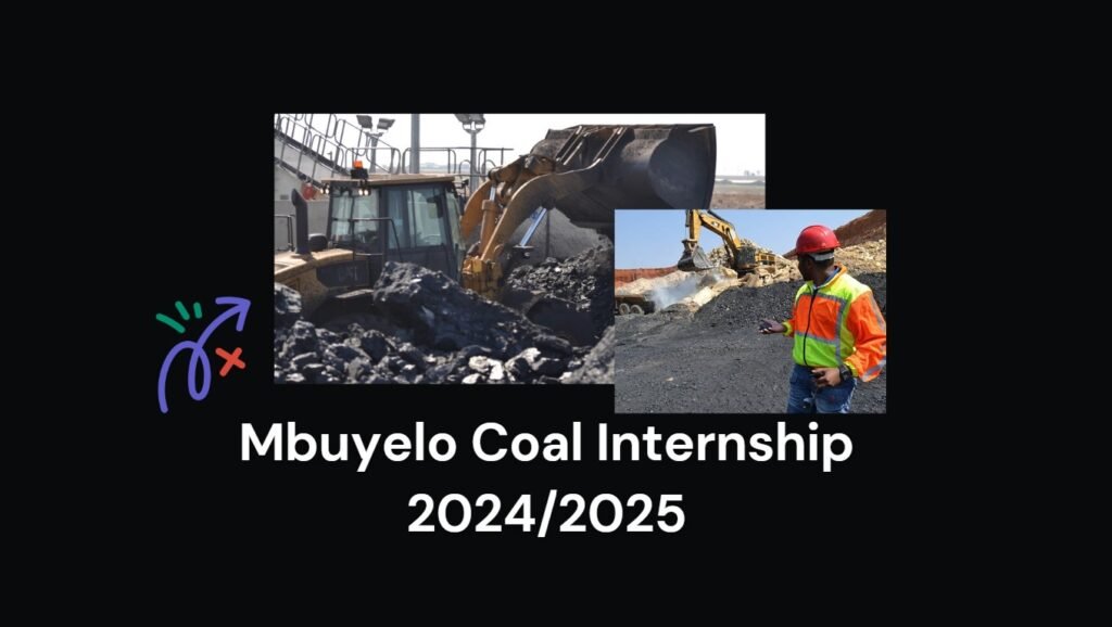 Mbuyelo Coal Internship 2024/2025 1 Mbuyelo Coal Internship 2024/2025