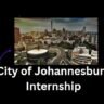 City of Johannesburg Internship 2 City of Johannesburg Internship