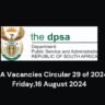 DPSA Vacancies Circular 29 of 2024-Friday,16 August 2024 3 DPSA Vacancies Circular 29 of 2024-Friday,16 August 2024