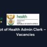 Dept of Health Admin Clerk – DPSA Vacancies 3 Dept of Health Admin Clerk – DPSA Vacancies