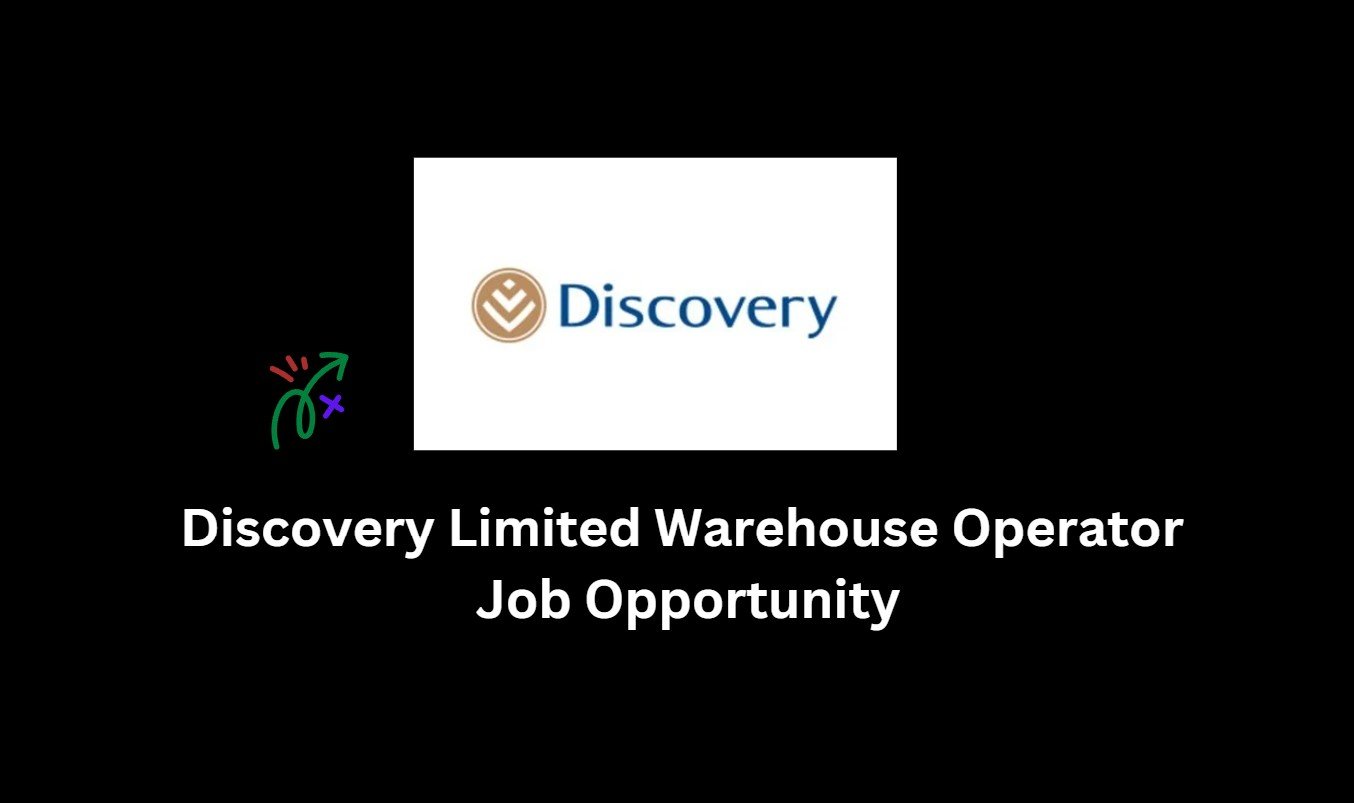 Read more about the article Discovery Limited Warehouse Operator Job Opportunity