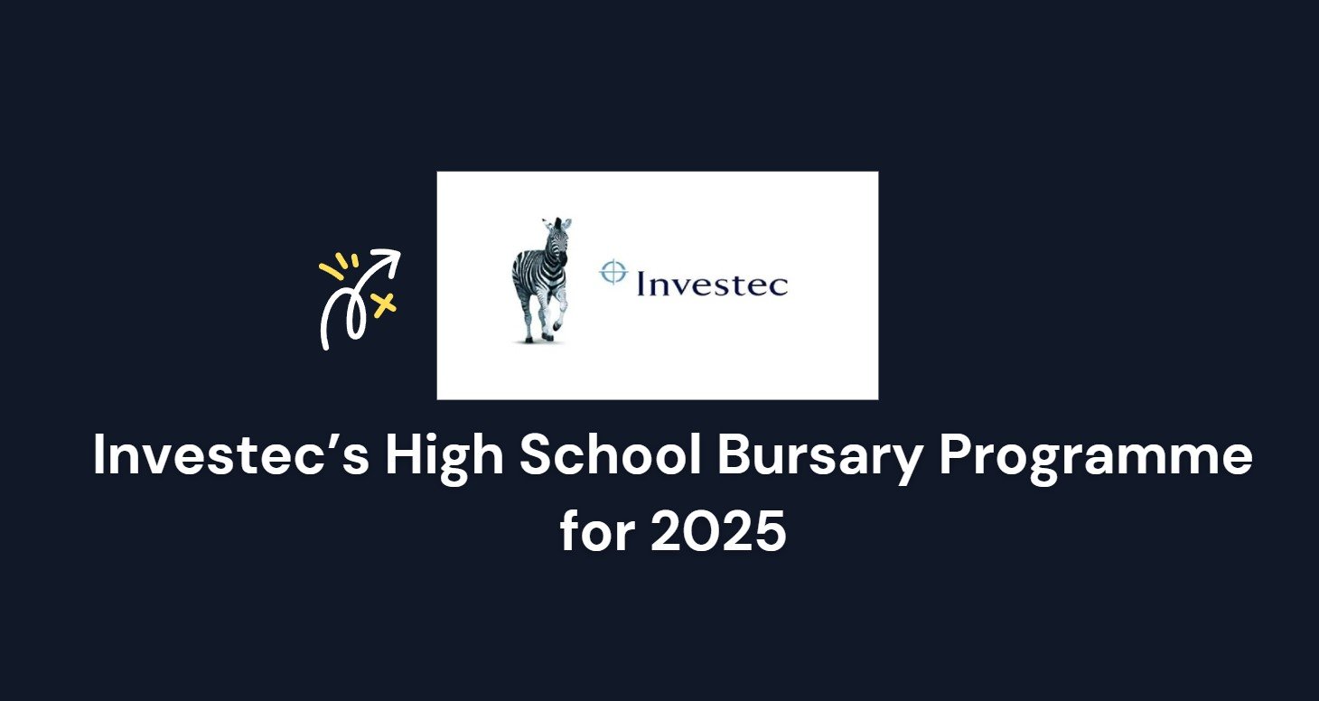 Read more about the article Investec’s High School Bursary Programme for 2025