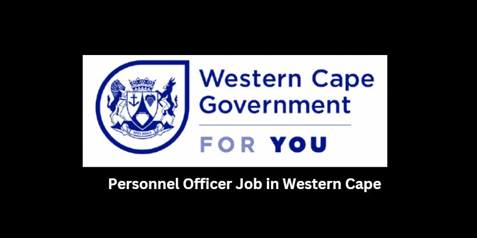 Personnel Officer Job in Western Cape 8 Personnel Officer Job in Western Cape