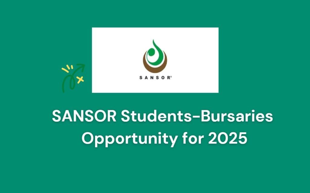 SANSOR Students-Bursaries Opportunity for 2025 2 SANSOR Students-Bursaries Opportunity for 2025