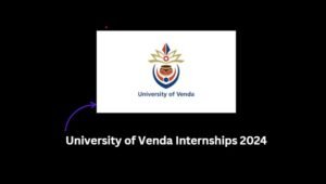 Read more about the article University of Venda Internships 2024