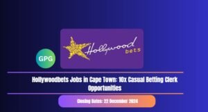 Read more about the article Hollywoodbets Jobs in Cape Town – 10x Casual Betting Clerk Opportunities